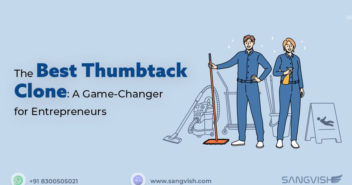 The Best Thumbtack Clone A Game-Changer for Entrepreneurs