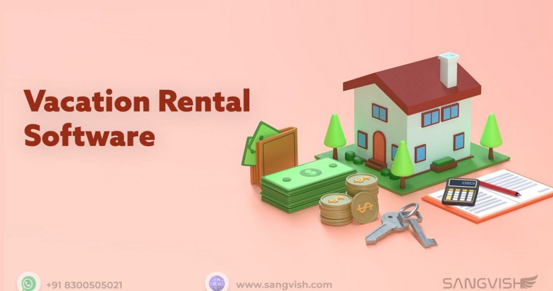 Best Vacation Rental Software to Elevate your Rental Website