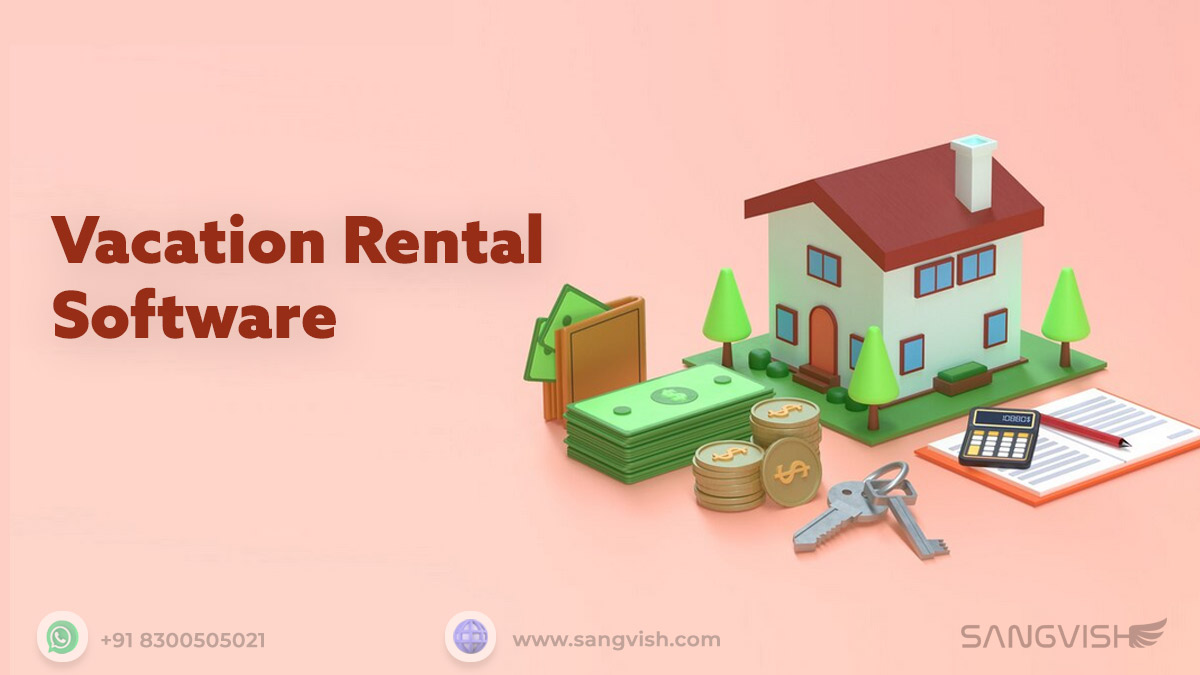 Best Vacation Rental Software to Elevate your Rental Website