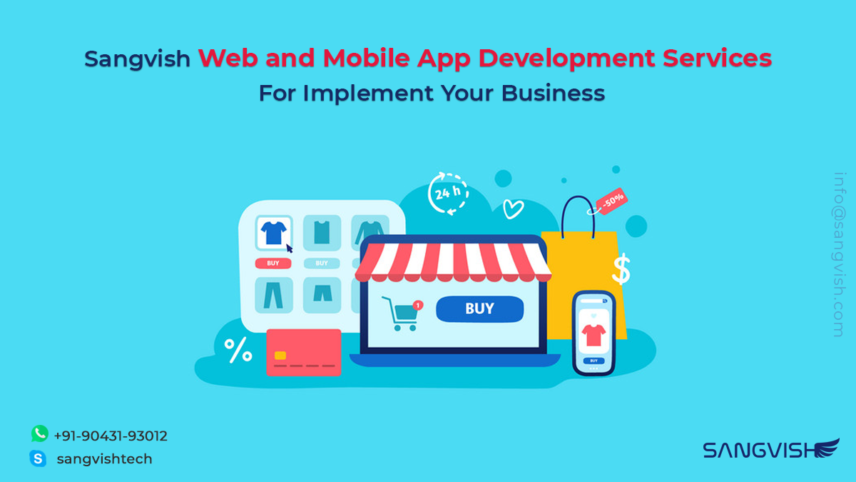 Web and Mobile App Development Services