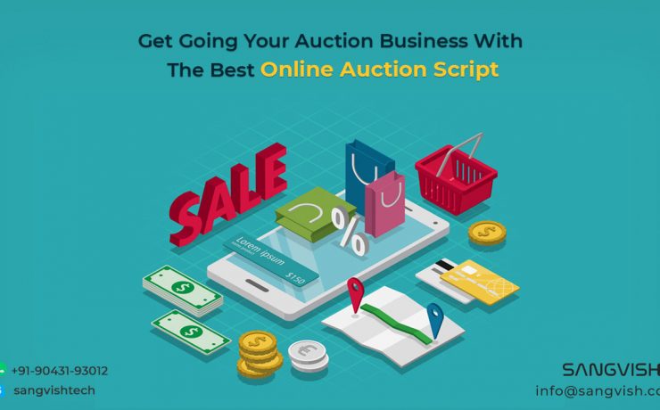 Get Going Your Auction Business With The Best Online Auction Script