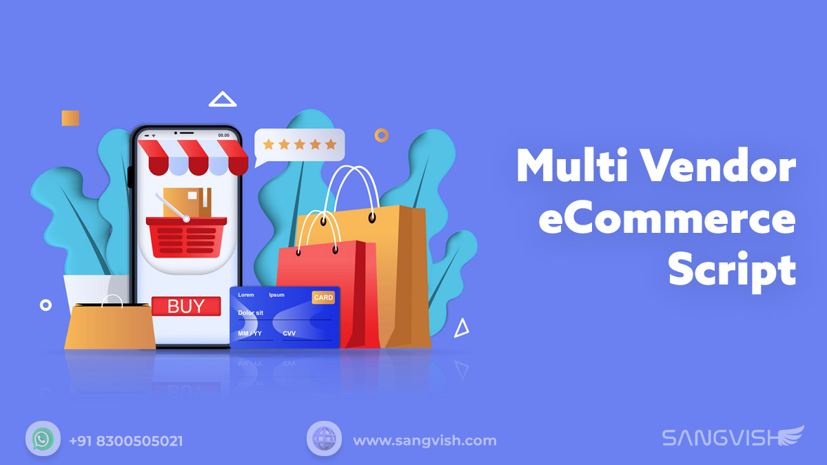 Perfect Multi Vendor eCommerce Script to elevate your eCommerce Business