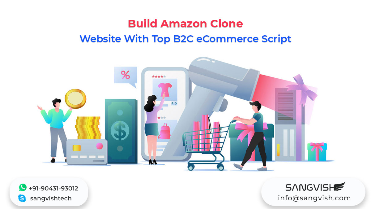 Build Amazon Clone Website With Top B2C eCommerce Script