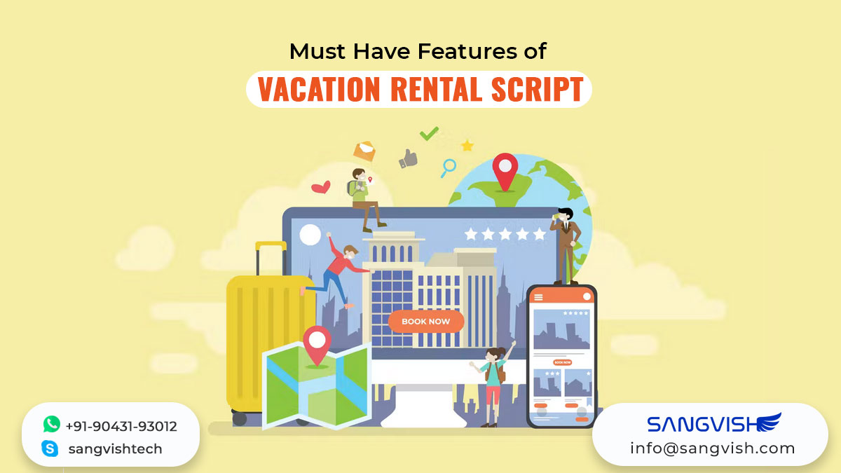 Must-Have Features of Vacation Rental Script