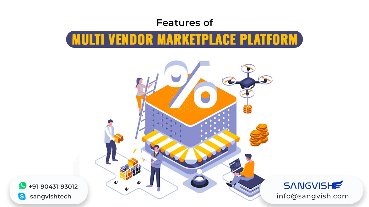 features of mulit vendor marketplace platform