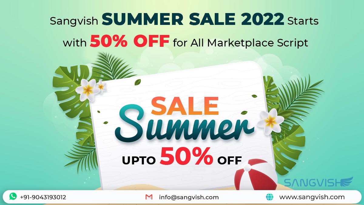 Sangvish Summer Sale 2022 Starts with 50% off for All Marketplace Scripts