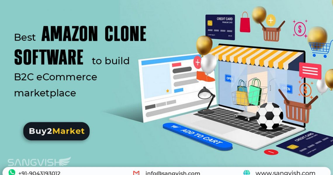 Best Amazon Clone Software to build B2C eCommerce marketplace