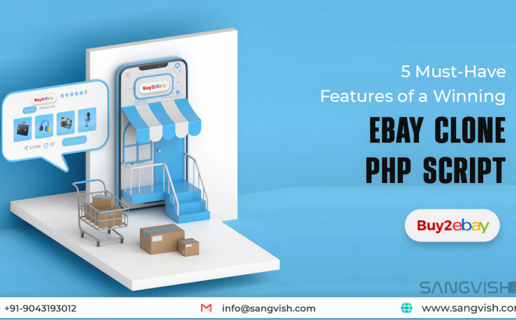5 Must-Have Features of a Winning eBay Clone PHP Script