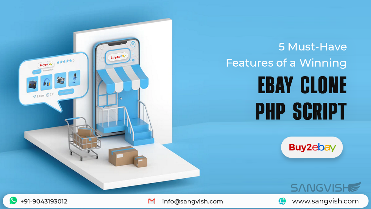 5 Must-Have Features of a Winning eBay Clone PHP Script