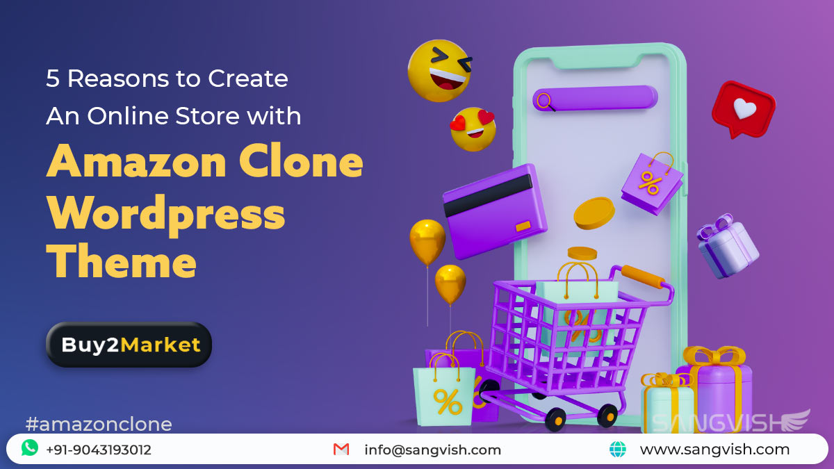 5 Reasons to Create An Online Store with Amazon Clone WordPress Theme