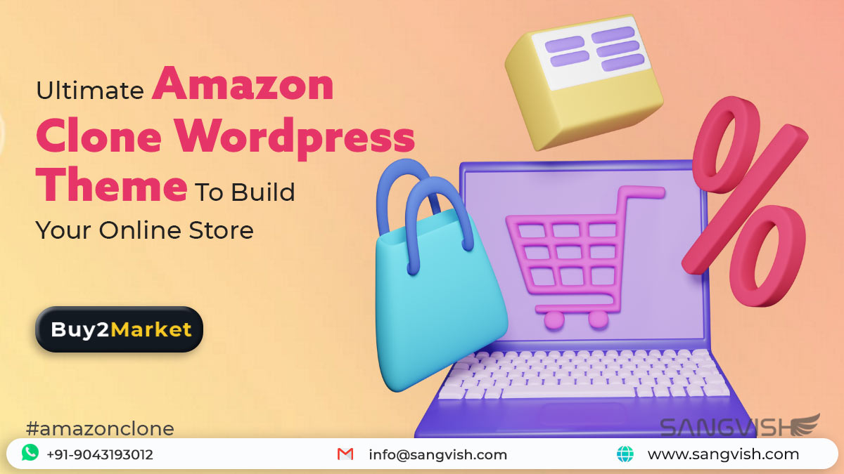 Ultimate Amazon Clone Wordpress Theme To Build Your Online Store