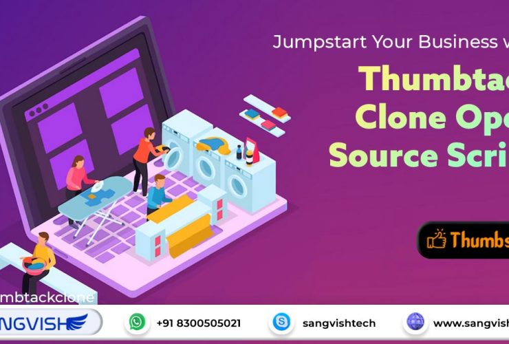 Jumpstart Your Business with Thumbtack Clone Open Source Script