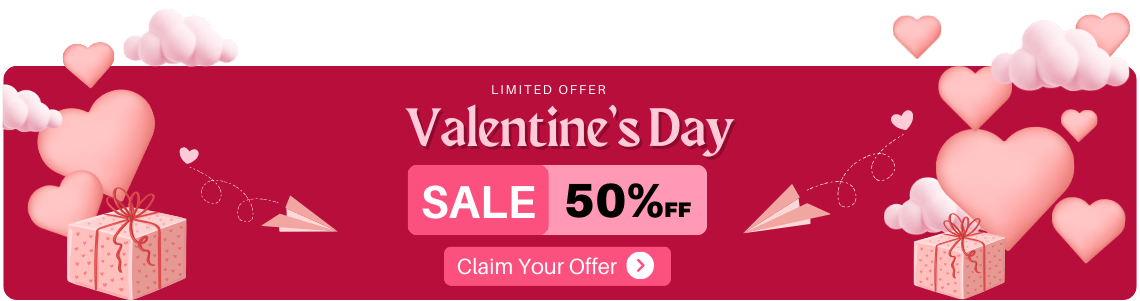 Valentines Day Sale 50% off