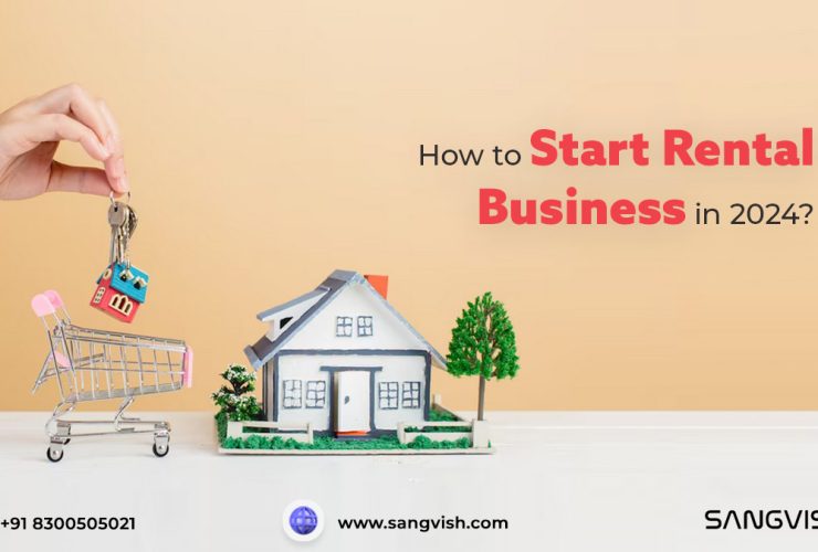 How-to-Start-Rental-Business-in-2024-Sangvish