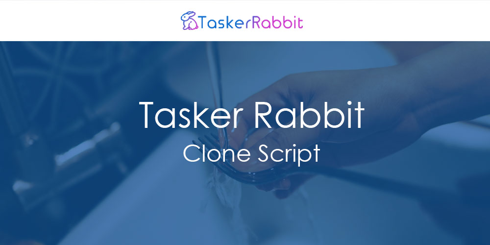 Taskrabbit Clone Script