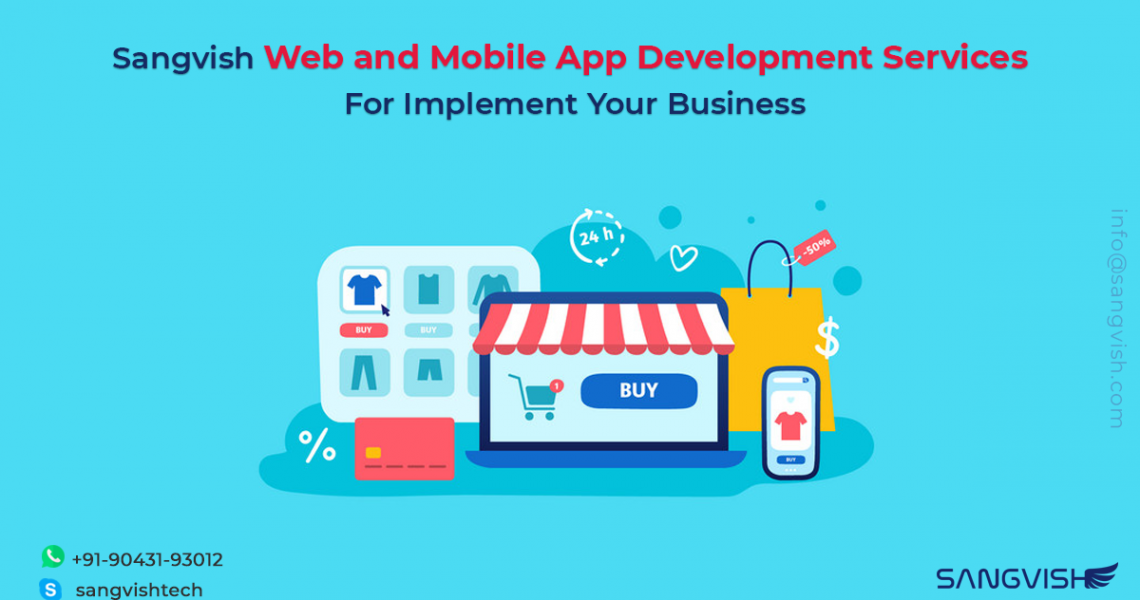 Web and Mobile App Development Services
