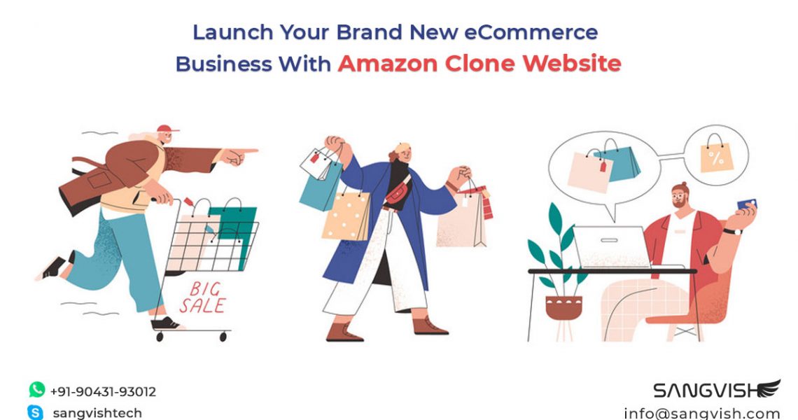Launch Your Brand New eCommerce Business With Amazon Clone Website
