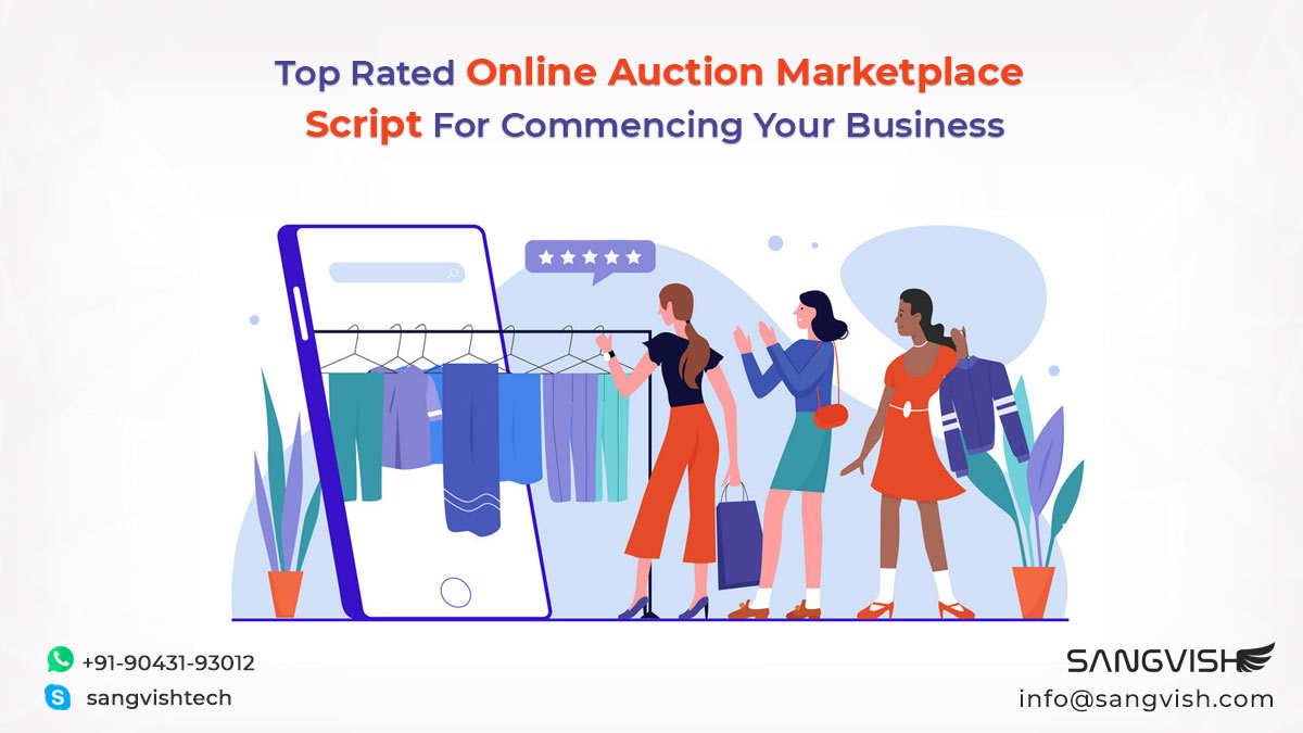 Top Rated Online Auction Marketplace Script For Commencing Your Business