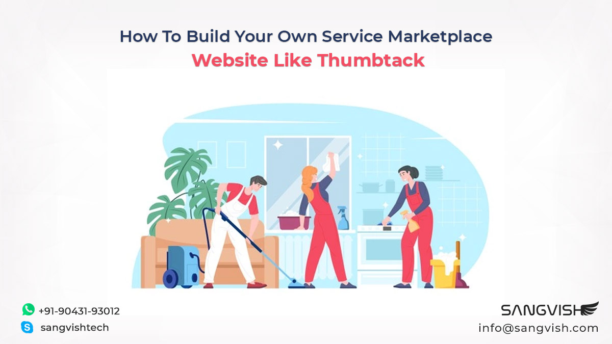 How To Build Your Own Service Marketplace Website Like Thumbtack