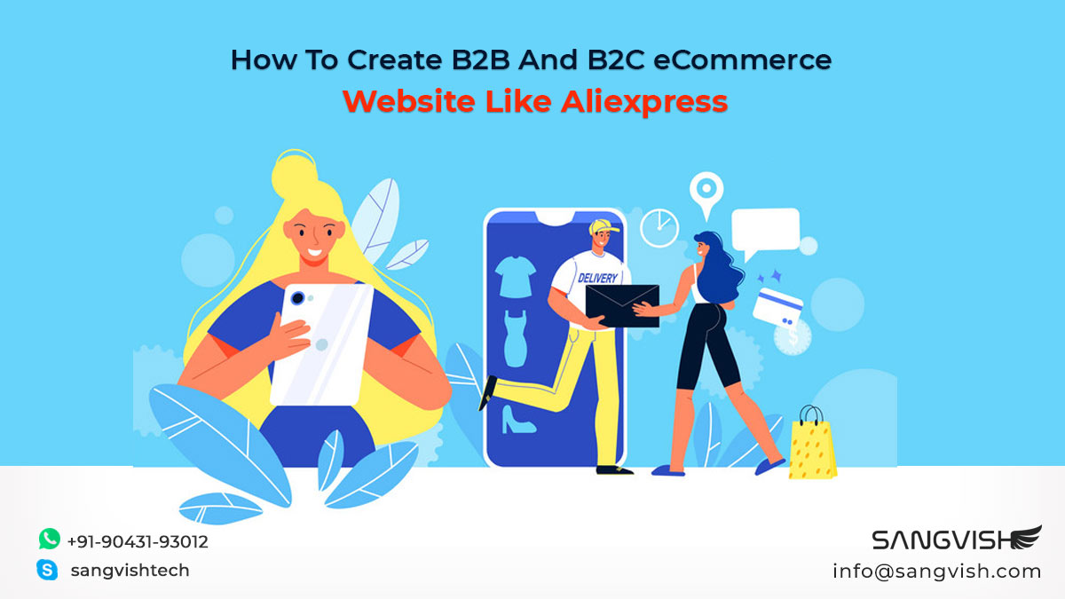 How To Create B2B And B2C eCommerce Website Like Aliexpress