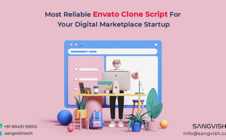 Most Reliable Envato Clone Script For Your Digital Marketplace Startup