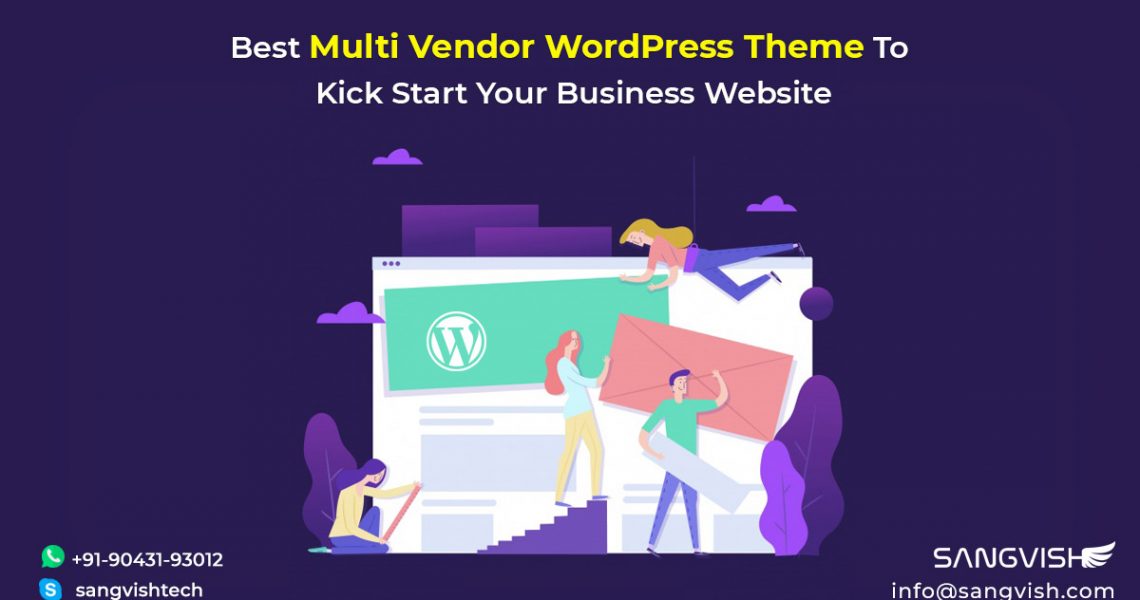 Best Multi Vendor WordPress Theme To Kick Start Your Business Website