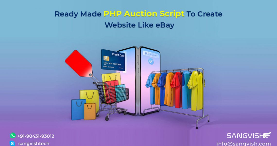 Ready Made PHP Auction Script To Create Website Like eBay