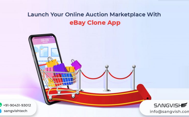 Launch Your Online Auction Marketplace With eBay Clone App