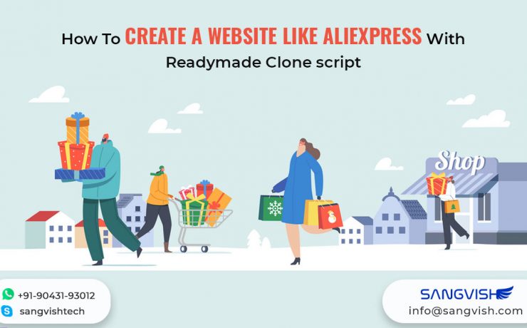 How To Create A Website Like AliExpress With Readymade Clone script