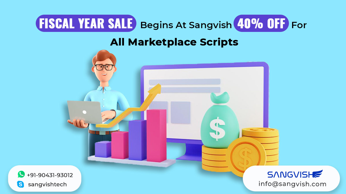 Fiscal Year Sale Begins At Sangvish 40% Off For All Marketplace Scripts