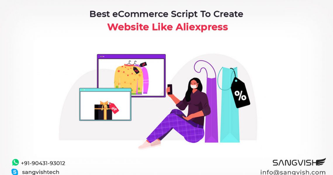 Best eCommerce Script To Create Website Like Aliexpress