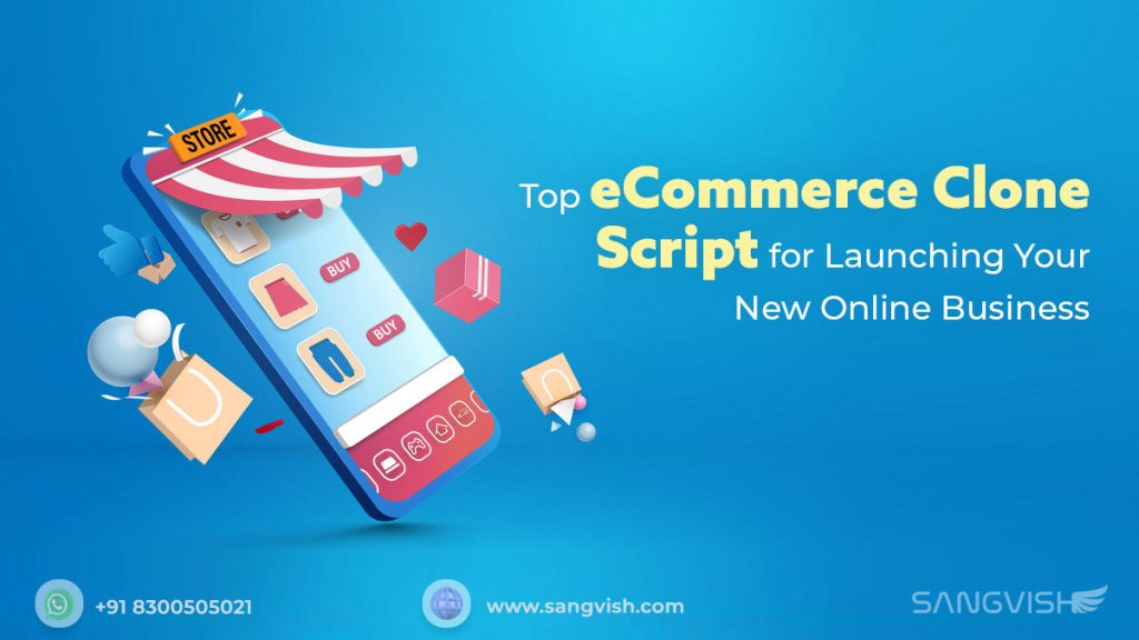 Top eCommerce Clone Script to Launch New Online Business