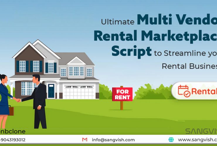 Ultimate Multi Vendor Rental Marketplace Script to Streamline your Rental Business