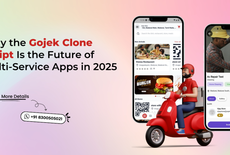 Why the Gojek Clone Script Is the Future of Multi-Service Apps in 2025