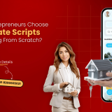 why-do-entrepreneurs-choose-real-estate-scripts-over-building-from-scratch