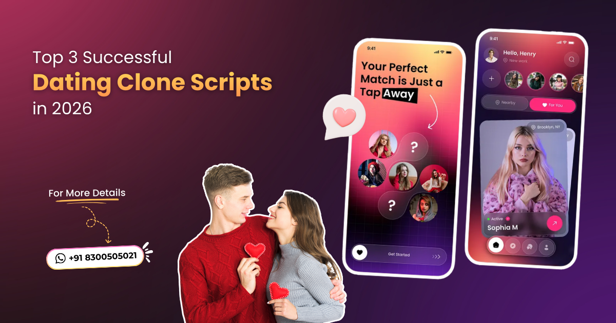 top 3 dating clone scripts