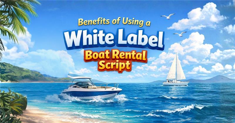 benefits-of-whitelable-boat-rental-script benefits-of-whitelable-boat-rental-script